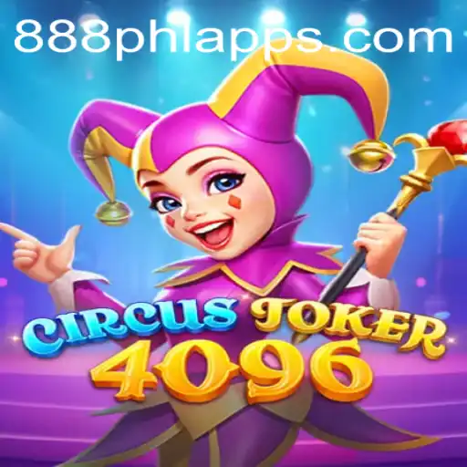 Discover the Thrills of CircusJoker4096: A Captivating Experience with 888 PHL